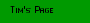 Tim's Page