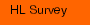 HL Survey