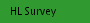 HL Survey
